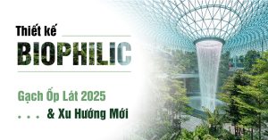 Thiết kế Biophilic